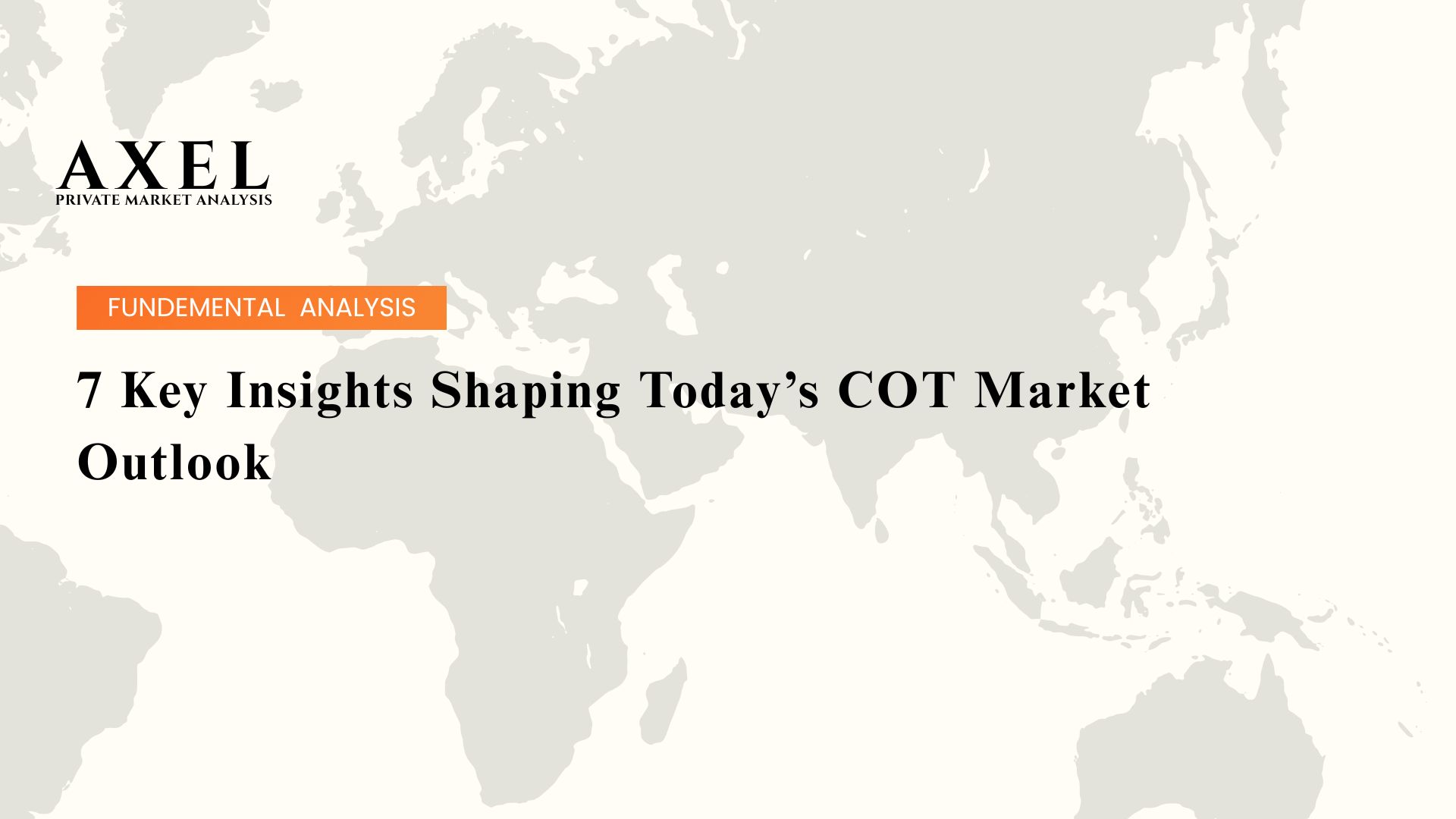 7 Key Insights Shaping Today’s COT Market Outlook